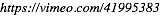 https://vimeo.com/41995383